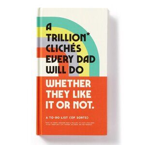A Trillion Cliches Every Dad Will Do Prompted Journal